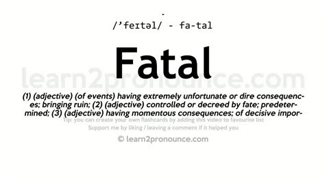 fatal motrl|FATAL definition and meaning .